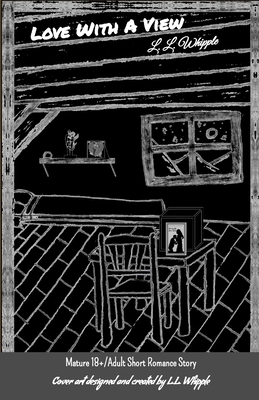 Love With A View: With A View series: Book 1 1312786191 Book Cover