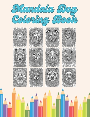 Mandala Dogs B0CH2QPDRQ Book Cover