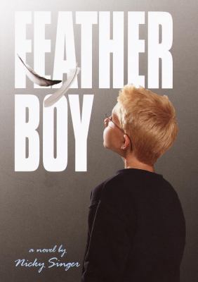 Feather Boy 0385729804 Book Cover