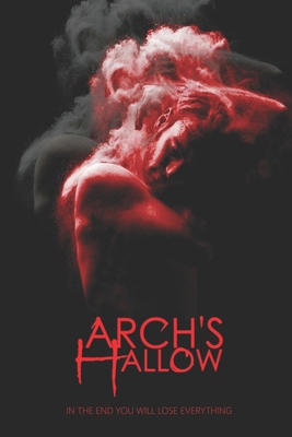 Arch's Hallow: Volume 5 B08ZNMM2H4 Book Cover