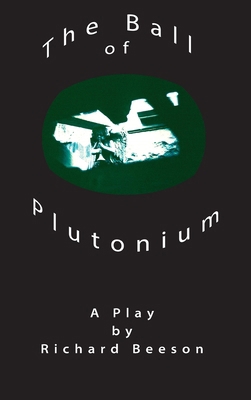 The Ball of Plutonium B0CVTQS24N Book Cover