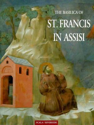 The Basilica of St. Francis in Assisi 1878351516 Book Cover