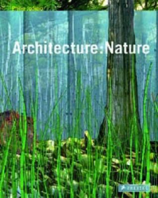 Architecture: Nature 3791335278 Book Cover