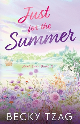 Just for the Summer 1068827920 Book Cover