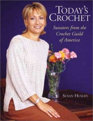 Today's Crochet: Sweaters from the Crochet Guil... 1564774872 Book Cover
