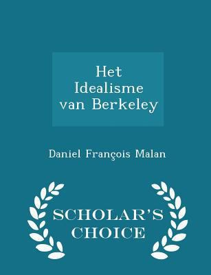 Het Idealisme Van Berkeley - Scholar's Choice E... 1298295610 Book Cover