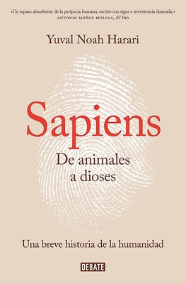 Sapiens. de Animales a Dioses / Sapiens: A Brie... [Spanish] 8499926223 Book Cover