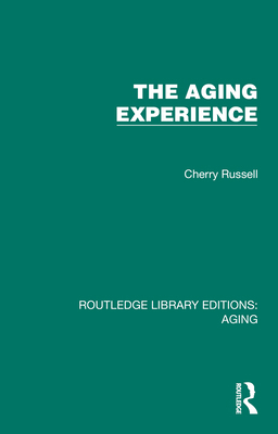 The Aging Experience 1032683627 Book Cover