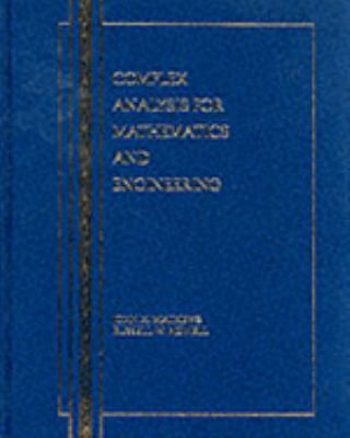 Complex Analysis for Mathematics and Engineerin... 0763702706 Book Cover