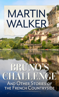 Bruno's Challenge: And Other Stories of the Fre... [Large Print] B0B1NR6Y8D Book Cover