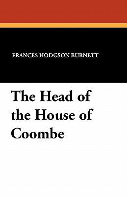 The Head of the House of Coombe 143440689X Book Cover