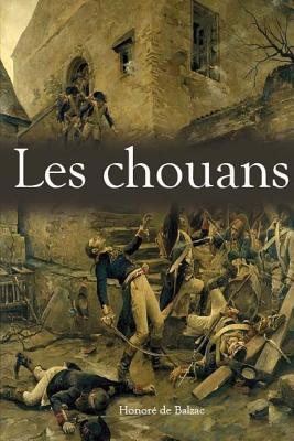 Les chouans [French] 1984254472 Book Cover