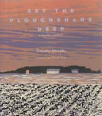 Set the Ploughshare Deep: Prairie Memoir 082141321X Book Cover