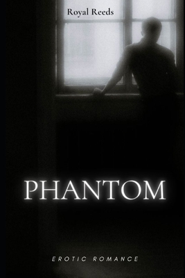 Phantom: A BWWM Erotic Romance B0DMNQC19Q Book Cover
