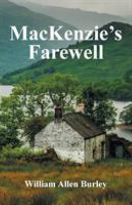 MacKenzie's Farewell 1532024355 Book Cover