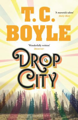 Drop City 1526608898 Book Cover