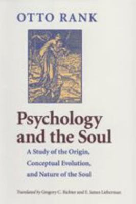 Psychology and the Soul: A Study of the Origin,... 0801872375 Book Cover