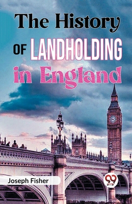 The History of Landholding in England 9359321516 Book Cover