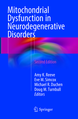 Mitochondrial Dysfunction in Neurodegenerative ... 3319803948 Book Cover