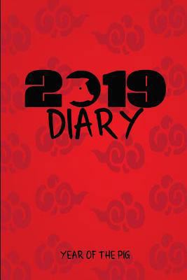 2019 Diary Year of the Pig: Chinese Year of the... 1724129465 Book Cover