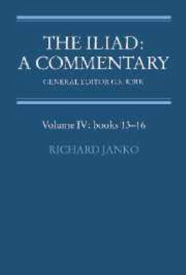 The Iliad: A Commentary: Volume 4, Books 13-16 0511620241 Book Cover