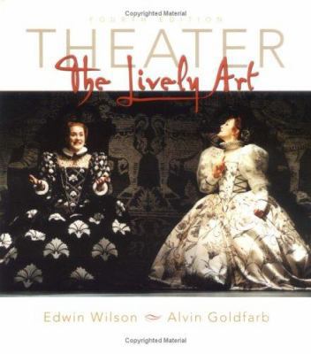 Theater: The Lively Art W. CD-ROM and Theatergo... 0072462817 Book Cover