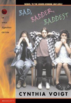 Bad, Badder, Baddest (Bad Girls) 0439080967 Book Cover