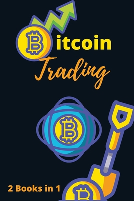 Bitcoin Trading for Beginners 2021 - 2 Books in... 1802869395 Book Cover