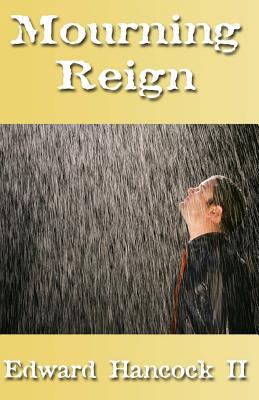 Mourning Reign 1545147612 Book Cover