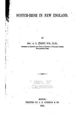 Scotch-Irish in New England 1535114584 Book Cover