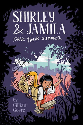 Shirley and Jamila Save Their Summer 1663627339 Book Cover