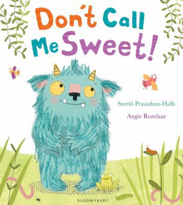Dont Call Me Sweet 1408838826 Book Cover