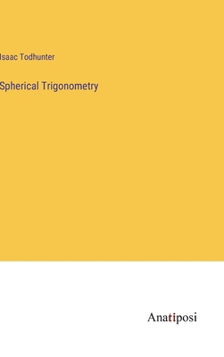 Spherical Trigonometry 3382132079 Book Cover