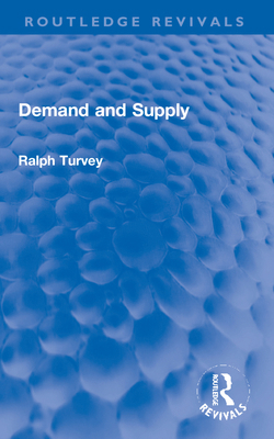 Demand and Supply 1032254475 Book Cover