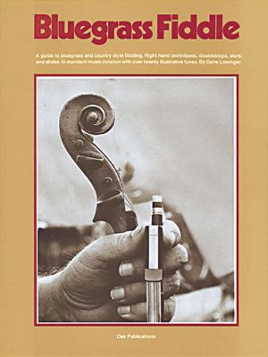 Bluegrass Fiddle B00D7I80UE Book Cover