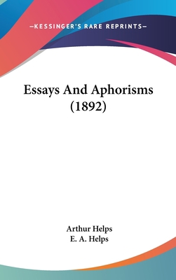 Essays And Aphorisms (1892) 143665145X Book Cover