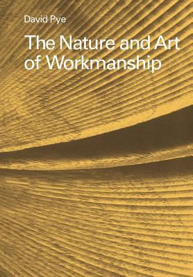 The Nature and Art of Workmanship 0521293561 Book Cover