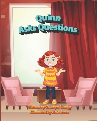Quinn Asks Questions B0942HCGHS Book Cover