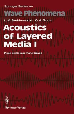 Acoustics of Layered Media I: Plane and Quasi-P... 3540510389 Book Cover