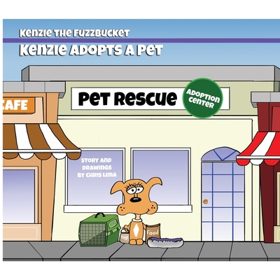 Kenzie Adopts a Pet B08YQR6BL7 Book Cover