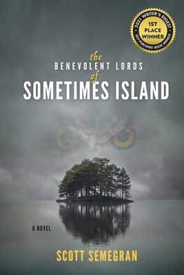 The Benevolent Lords of Sometimes Island 1087878640 Book Cover