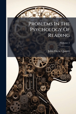 Problems In The Psychology Of Reading; Volume 2 1274291887 Book Cover