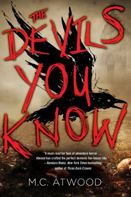 The Devils You Know 1616957883 Book Cover