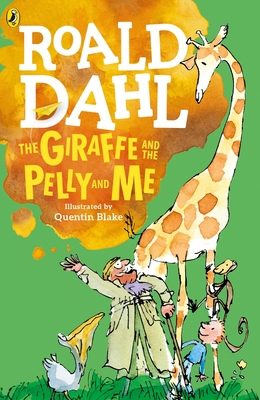 The Giraffe and the Pelly and Me 0141365439 Book Cover