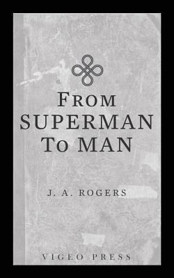 From Superman To Man 194864813X Book Cover