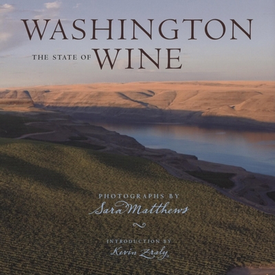 Washington: The State of Wine 1558689532 Book Cover