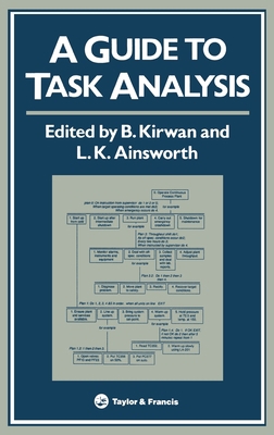 A Guide To Task Analysis: The Task Analysis Wor... 0748400575 Book Cover