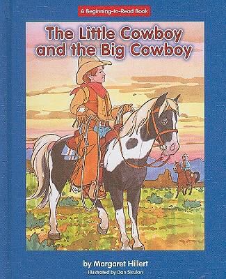The Little Cowboy and the Big Cowboy 1599531879 Book Cover