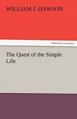 The Quest of the Simple Life 3842483694 Book Cover