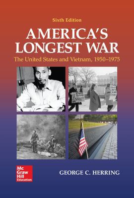 Looseleaf for America's Longest War 1260397653 Book Cover